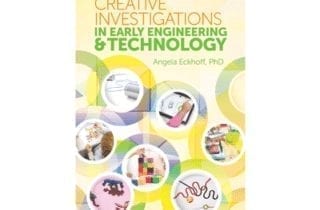 Creative, Design-Based Explorations in Engineering and Technology for Early Childhood Classrooms