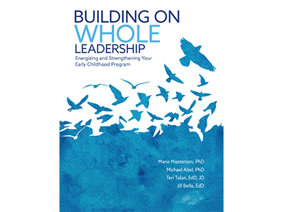 Building on Whole Leadership