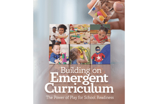 A Play-Based Approach to Emergent Curriculum and School Readiness