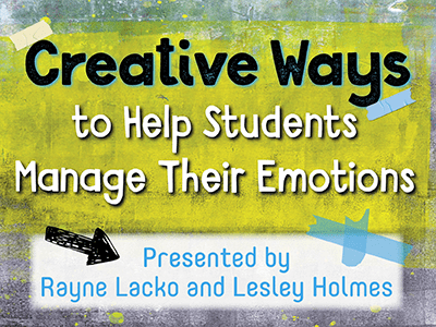 Creative Ways to Help Students Manage Their Emotions