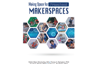 Making Space for Preschool Makerspaces
