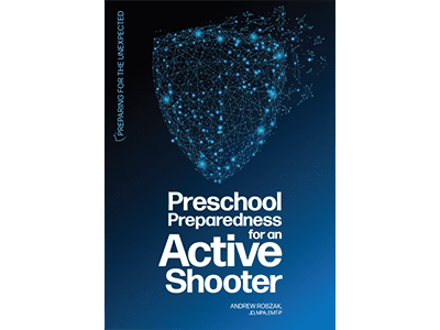 Active Shooter Preparedness for Those Working with Children: Protecting Our Most Precious