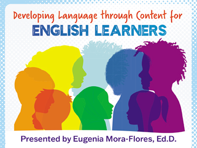 Developing Language Through Content for English Learners