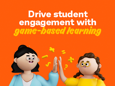 Drive student engagement with game-based learning
