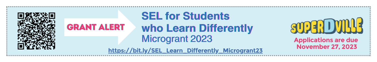 SEL for Students who Learn Differently Microgrant 2023