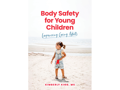 Body Safety for Young Children: Empowering Caring Adults