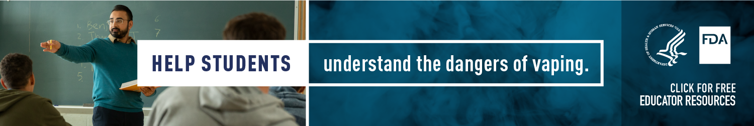 Help students understand the dangers of vaping.
