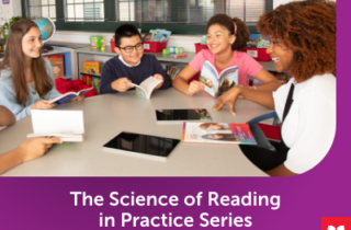 The Science of Reading in Practice Series
