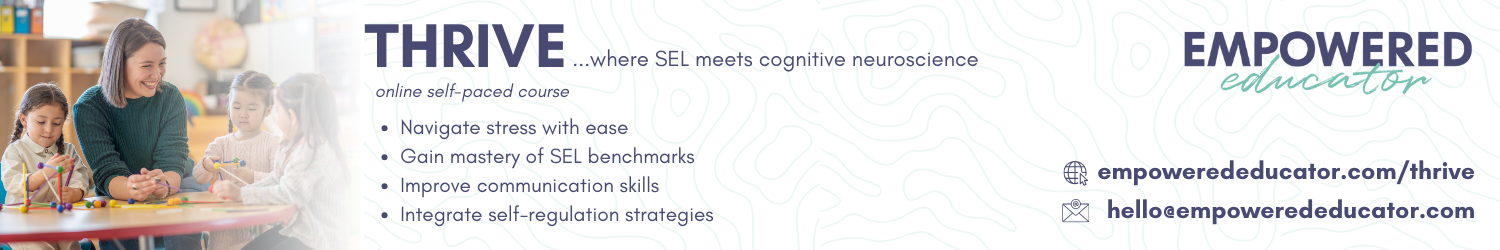 THRIVE...where SEL meets cognitive neuroscience
