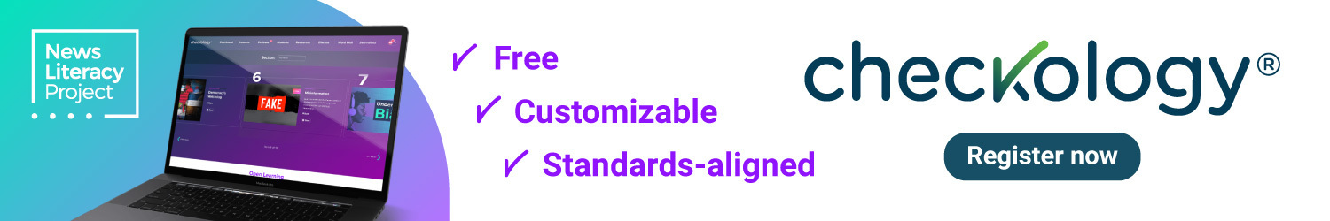 Checkology: Free, Customizable, Standards-aligned