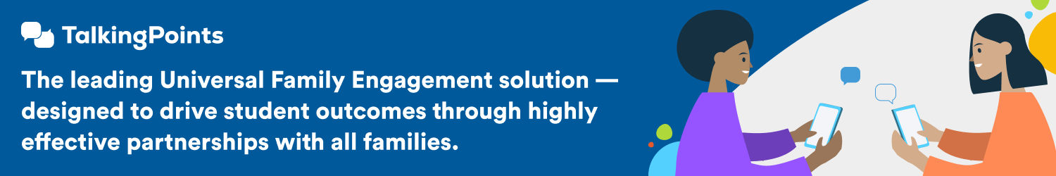 The leading Universal Family Engagement solution - designed to drive student outcomes through highly effective partnerships with all families.