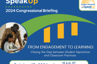 From Engagement to Learning: Congressional Briefing on Closing the Gap Between Student Aspirations and Classroom Practices