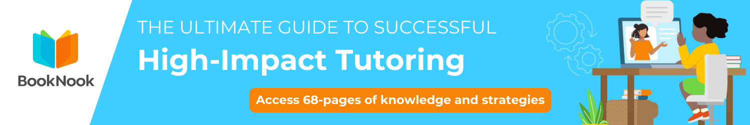 The Ultimate Guide to Successful High-Impact Tutoring