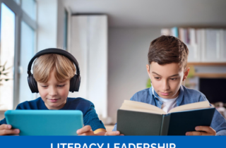 Building a Text-Rich Environment to Support All Readers: What Leaders Need to Know