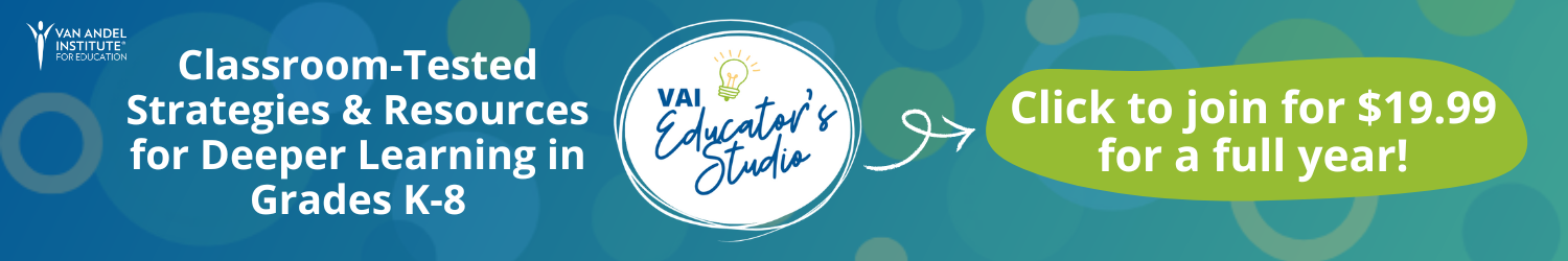 Classroom-Tested Strategies & Resources for Deeper Learning in Grades K-8