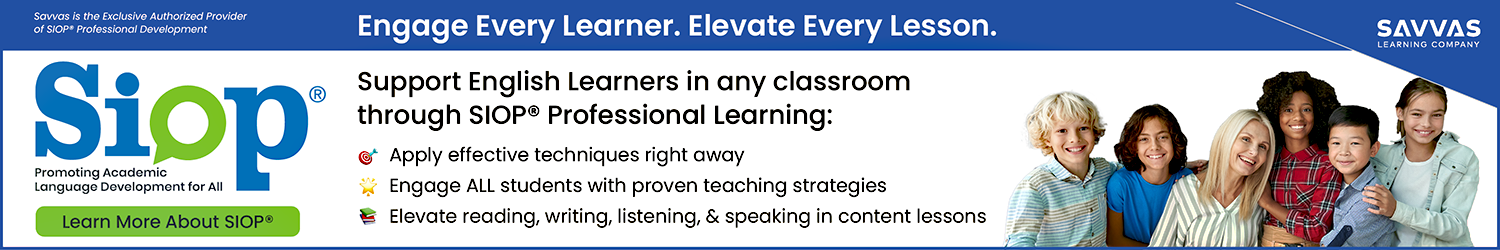 Support English Learners in any classroom through SIOP Professional Learning