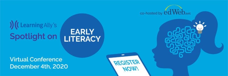 Spotlight on Early Literacy 2020 - edWeb