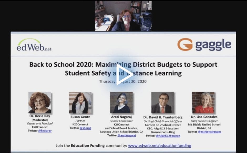 Back to School 2020: Maximizing District Budgets to Support Student Safety and Distance Learning edWebinar recording link