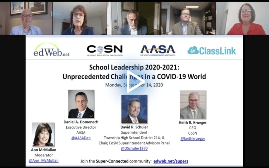 School Leadership 2020-2021: Unprecedented Challenges in a COVID-19 World edWebinar recording link