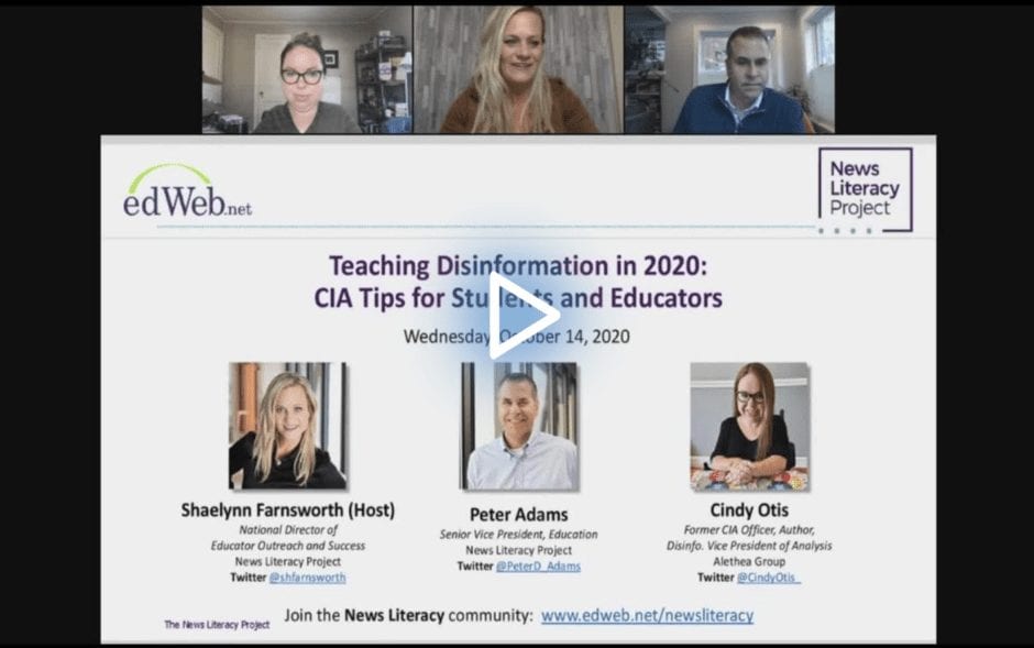 Teaching Disinformation in 2020: CIA Tips for Students and Educators edWebinar recording link