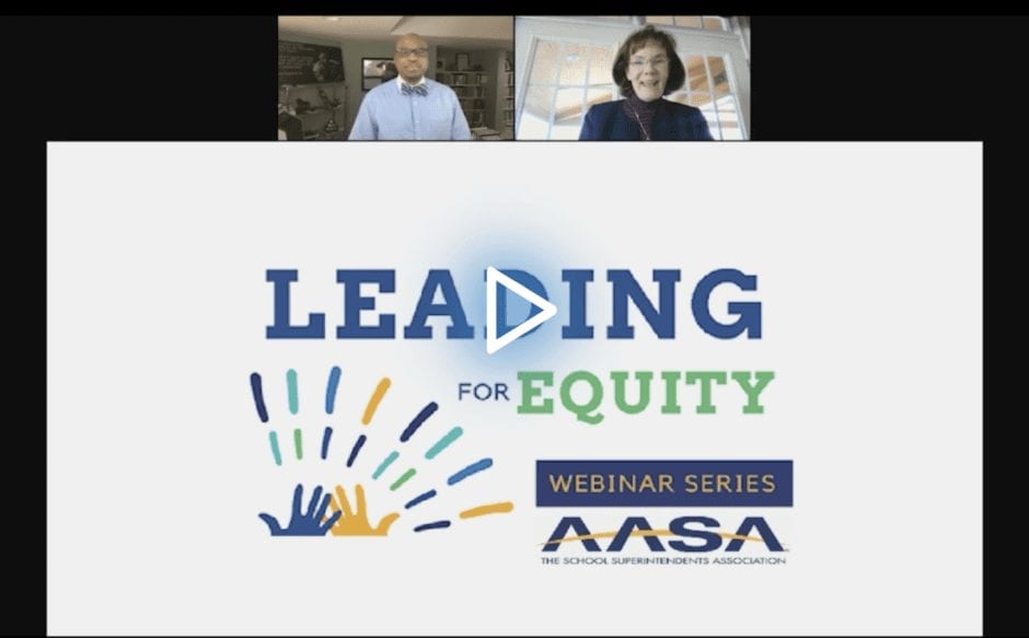 Leading for Equity: The Hidden Bias of Good People – Implications for School Superintendents and the Students and Families They Serve edWebinar recording link