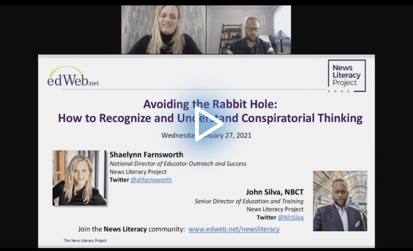 Avoiding the Rabbit Hole: How to Recognize and Understand Conspiratorial Thinking edWebinar recording link