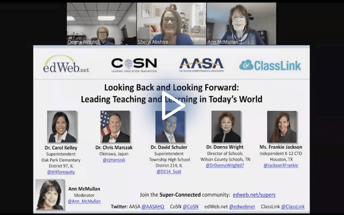 Looking Back and Looking Forward: Leading Teaching and Learning in Today’s World edWebinar recording link