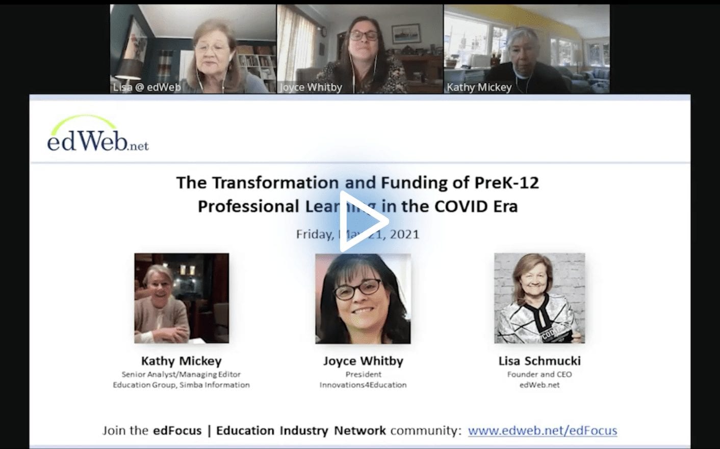 The Transformation and Funding of PreK-12 Professional Learning in the COVID Era edWebinar recording link