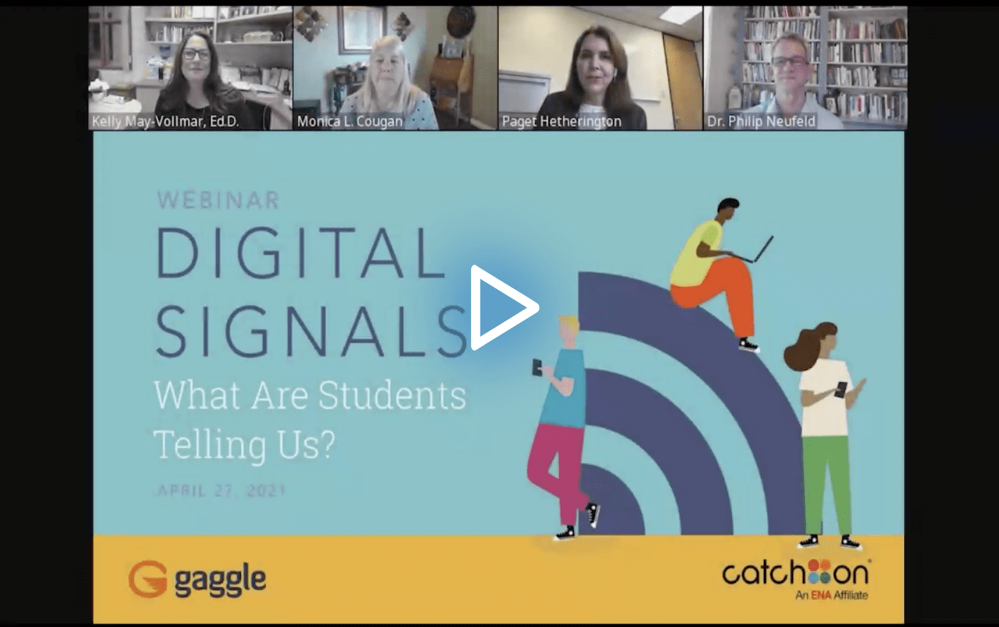 Digital Signals: What Are Students Telling Us? edLeader Panel recording link