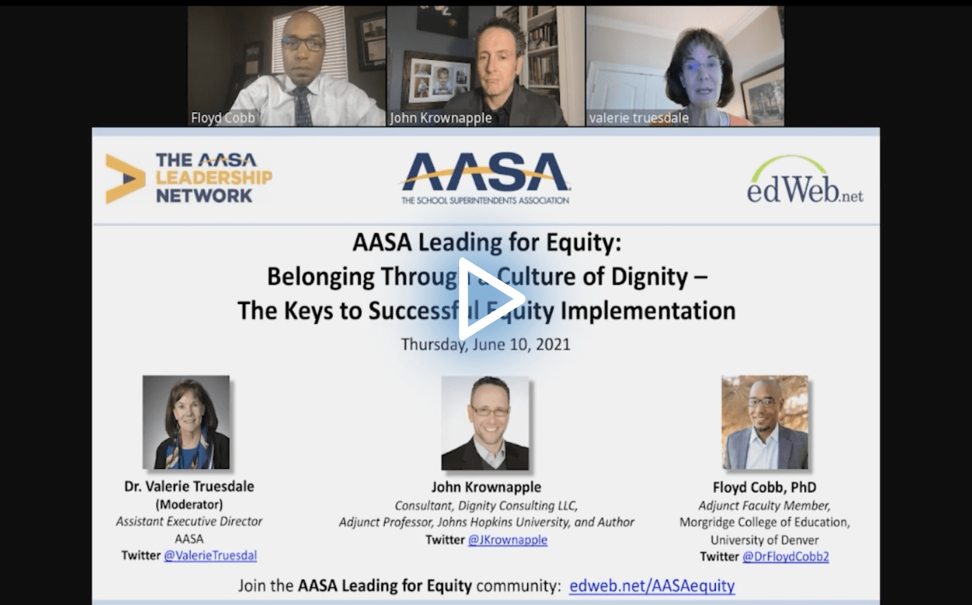 AASA Leading for Equity: Belonging Through a Culture of Dignity – The Keys to Successful Equity Implementation edWebinar recording link