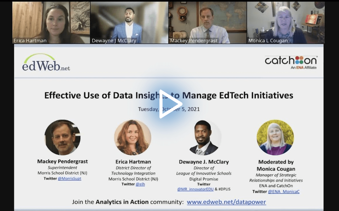 Effective Use of Data Insights to Manage EdTech Initiatives edLeader Panel recording link