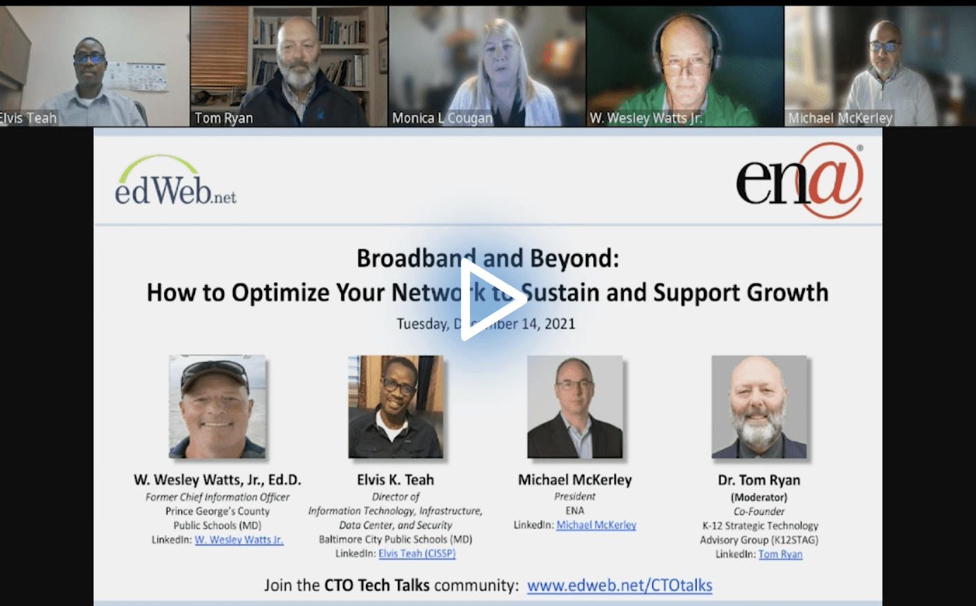 Broadband and Beyond: How to Optimize Your Network to Sustain and Support Growth edLeader Panel recording link
