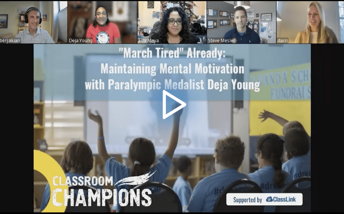 “March Tired” Already: Maintaining Mental Motivation with Paralympic Medalist Deja Young edLeader Panel recording link