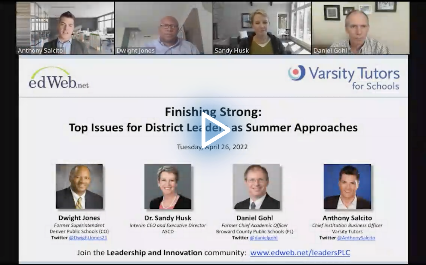 Finishing Strong: Top Issues for District Leaders as Summer Approaches edLeader Panel recording link