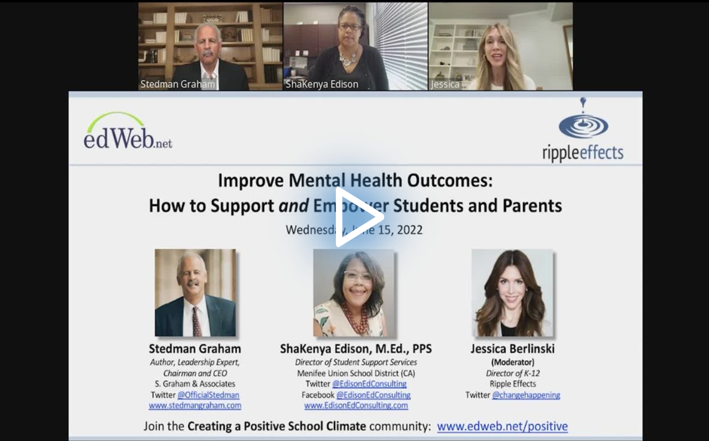 Improve Mental Health Outcomes: How to Support and Empower Students and Parents edLeader Panel recording screenshot