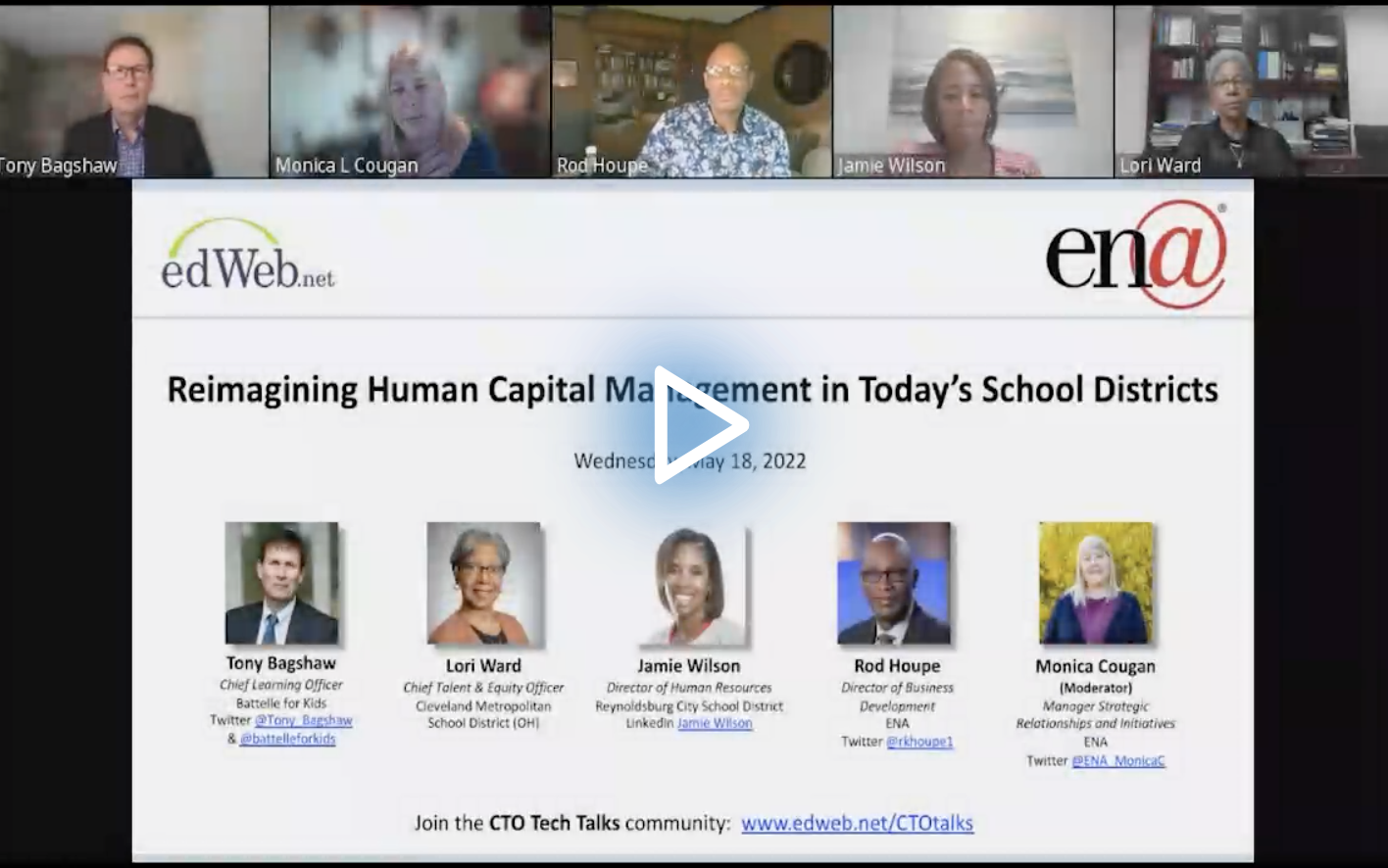 Reimagining Human Capital Management in Today’s School Districts edLeader Panel recording screenshot