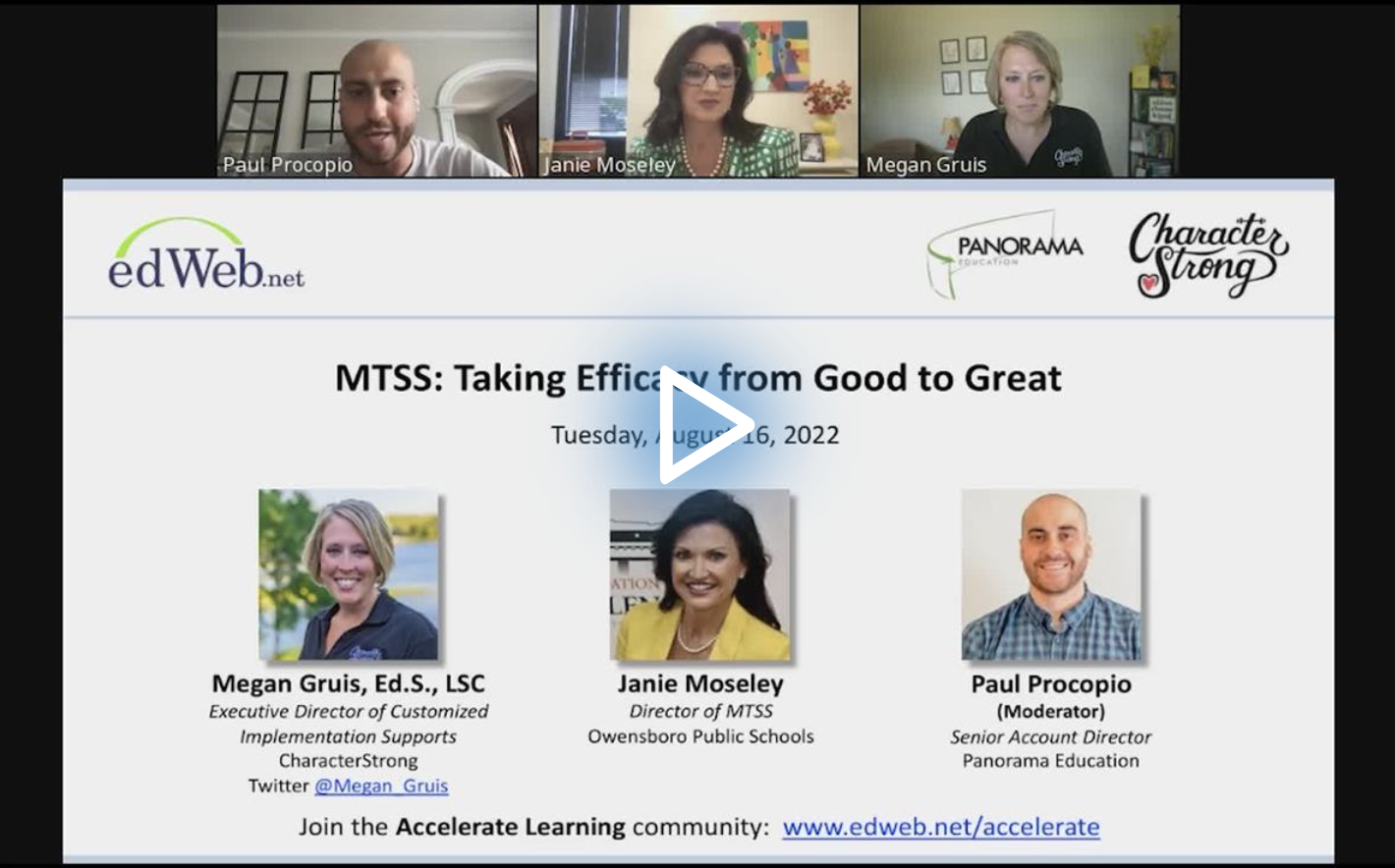 MTSS: Taking Efficacy from Good to Great edLeader Panel recording screenshot