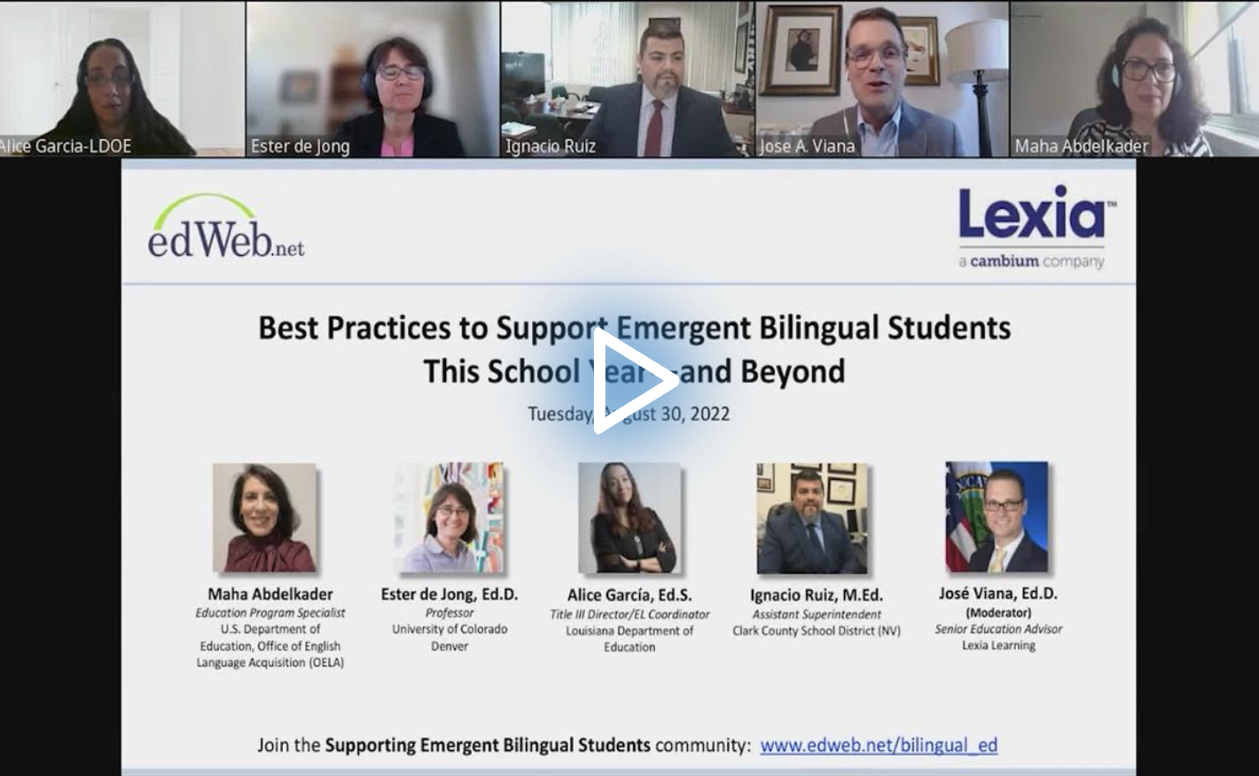 Best Practices to Support Emergent Bilingual Students This School Year—and Beyond edLeader Panel recording screenshot