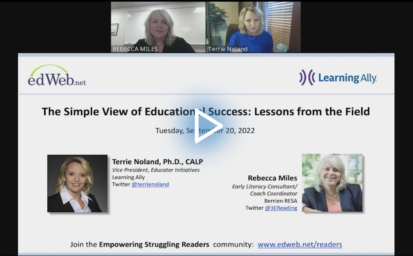 The Simple View of Educational Success: Lessons from the Field edLeader Panel recording link
