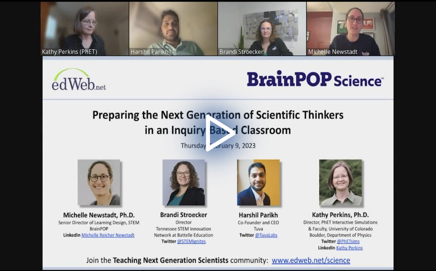 Preparing the Next Generation of Scientific Thinkers in an Inquiry-Based Classroom edLeader Panel recording screenshot