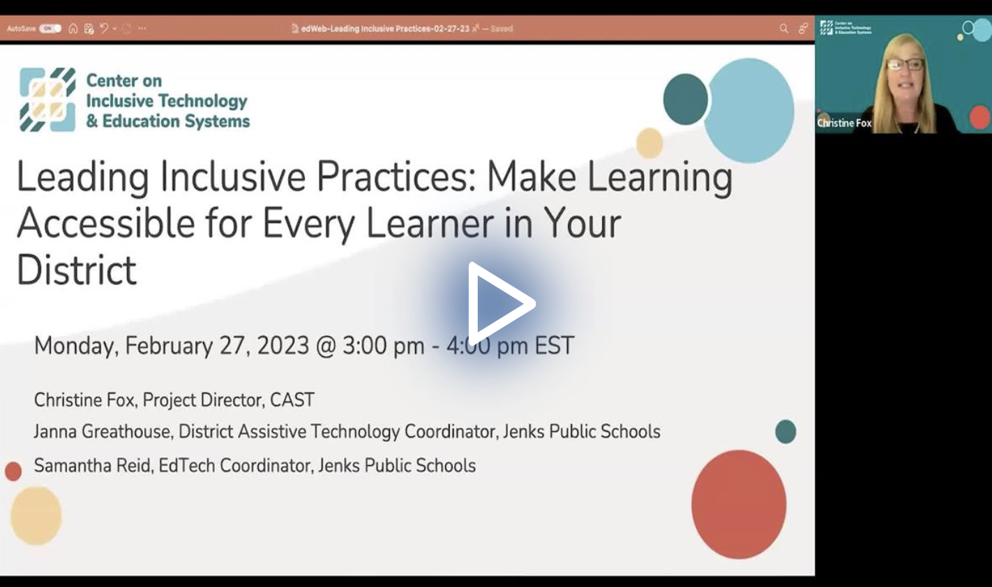 Leading Inclusive Practices: Make Learning Accessible for Every Learner in Your District edLeader Panel recording screenshot
