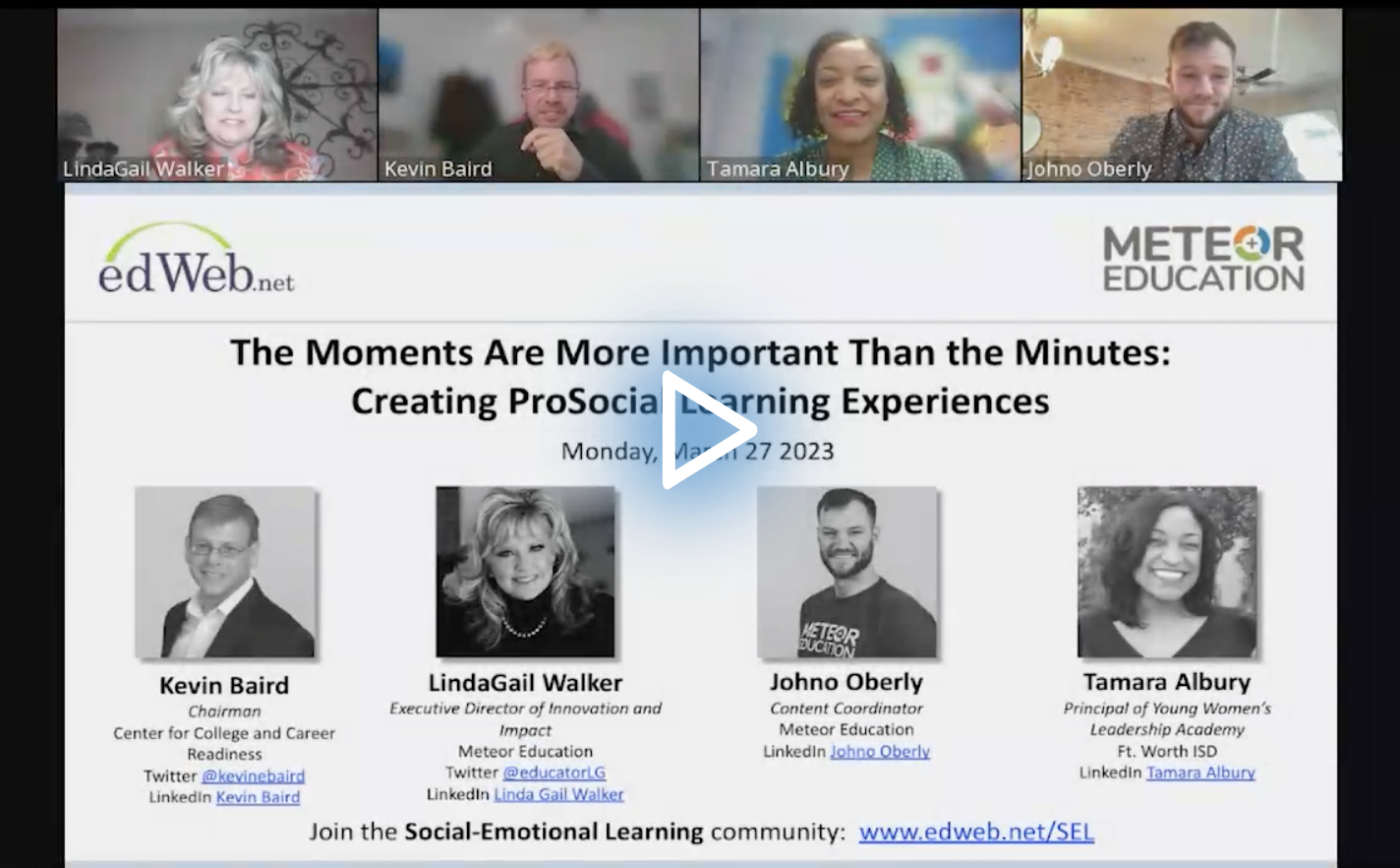 The Moments Are More Important Than the Minutes: Creating ProSocial Learning Experiences edLeader Panel recording screenshot