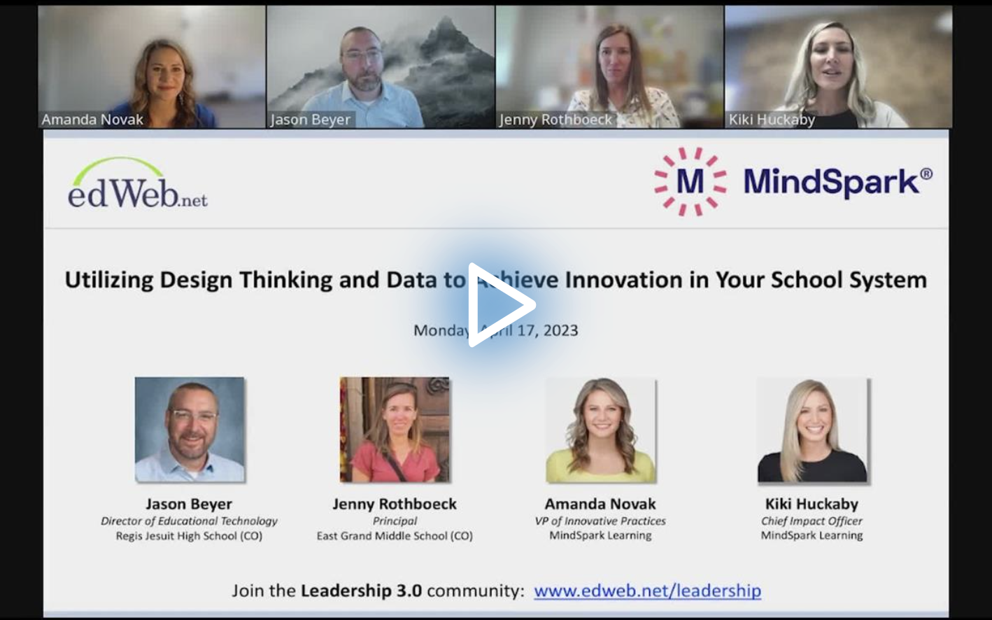 Utilizing Design Thinking and Data to Achieve Innovation in Your School System edLeader Panel recording screenshot