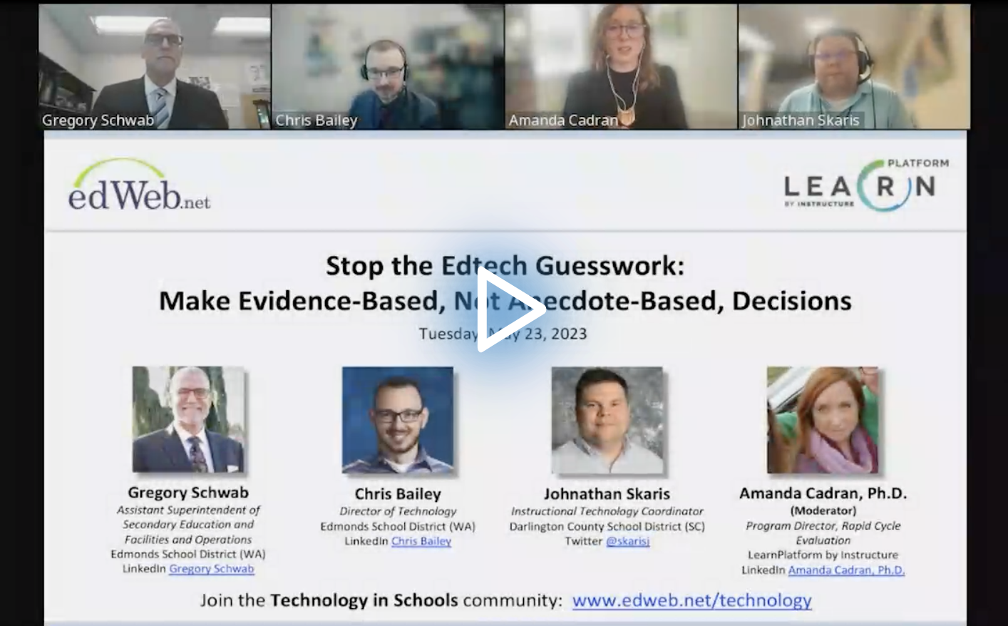 Stop the Edtech Guesswork: Make Evidence-Based, Not Anecdote-Based, Decisions edLeader Panel recording screenshot