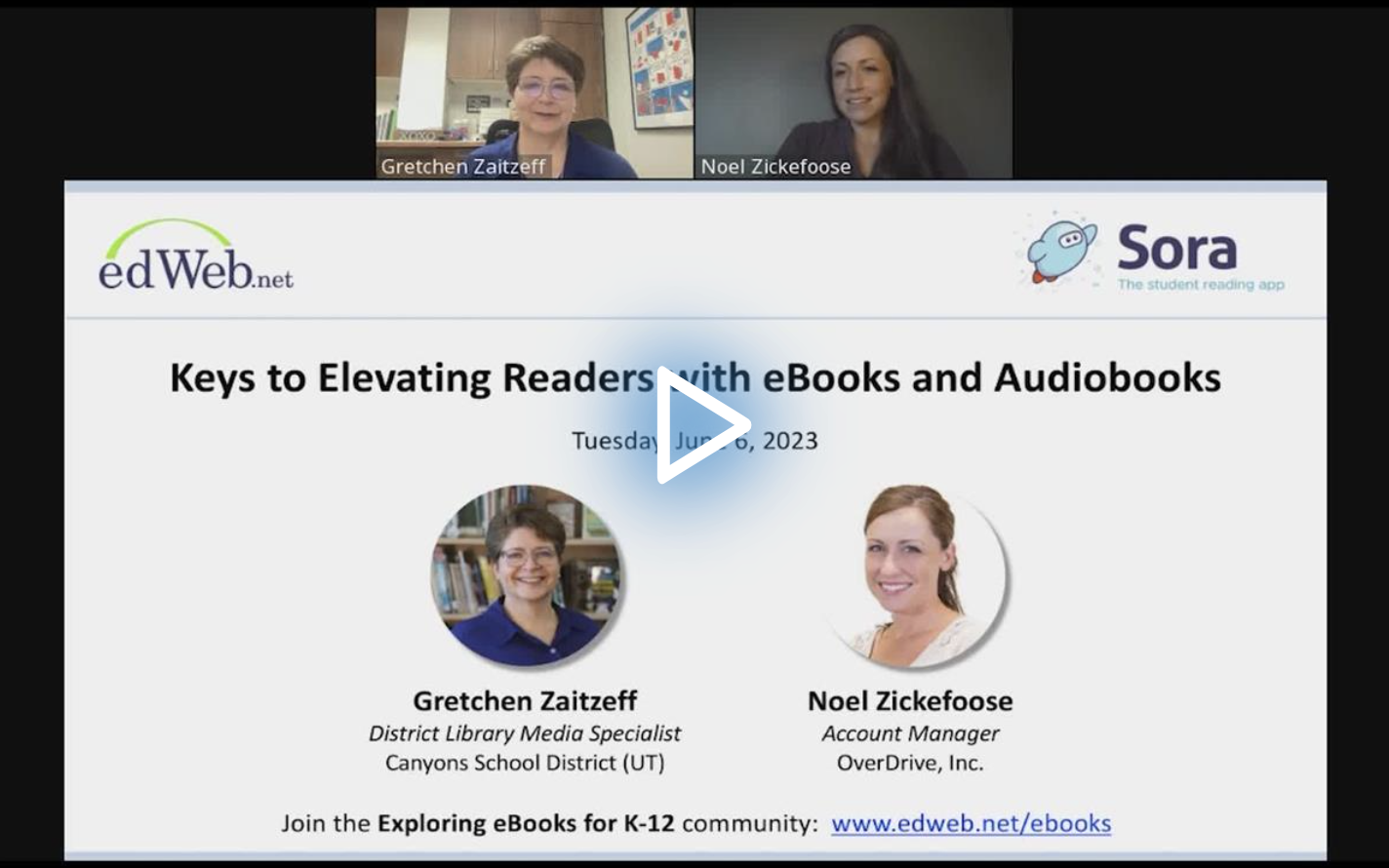 Keys to Elevating Readers with eBooks and Audiobooks edLeader Panel recording screenshot