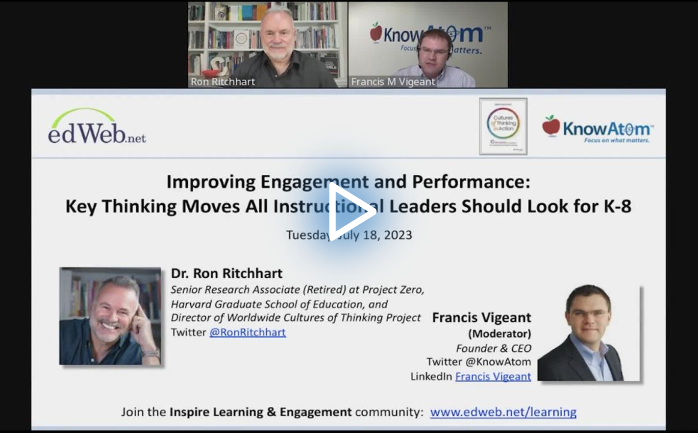 Improving Engagement and Performance: Key Thinking Moves All Instructional Leaders Should Look for K-8 edLeader Panel recording screenshot