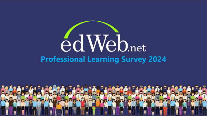 edWeb Professional Learning Survey 2024