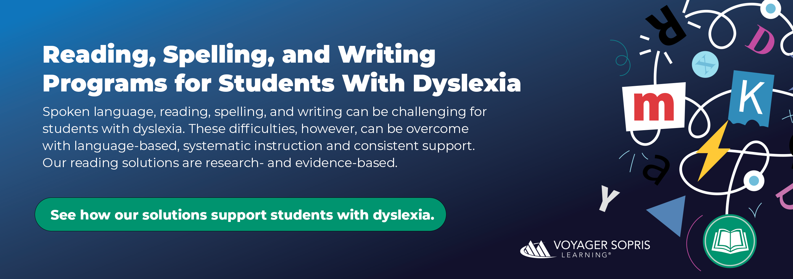 Reading, Spelling, and Writing Programs for Student With Dyslexia