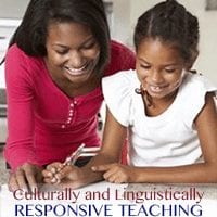 Culturally & Linguistically Responsive Teaching