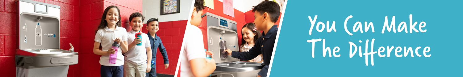 Kids at a water fountain with reusable bottles and the text "You can make the difference"